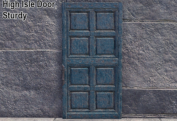 High Isle Door, Sturdy